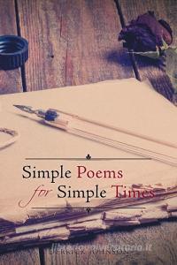 Simple Poems for Simple Times di Derrick Johnson edito da AuthorHouse