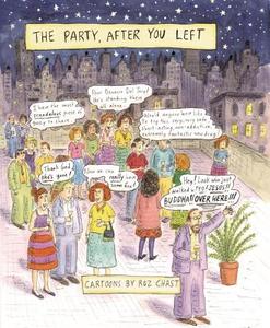 The Party, After You Left di Roz Chast edito da BLOOMSBURY