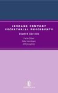 Jordans Company Secretarial Precedents: Fourth Edition di Cecile Gillard edito da Jordan Publishing (GB)