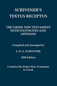 Scrivener's Textus Receptus of 1894 di Beza edito da Independently Published