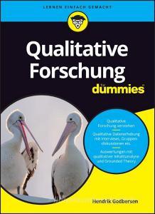 Qualitative Forschung für Dummies di Hendrik Godbersen edito da Wiley-VCH GmbH