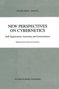 New Perspectives on Cybernetics edito da Springer Netherlands