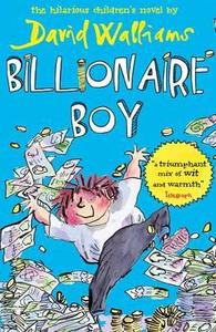 Billionaire Boy di David Walliams edito da Harper Collins Publ. UK