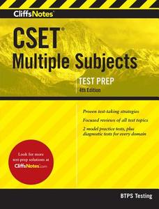 Cliffsnotes Cset Multiple Subjects 4th Edition di Btps Testing edito da CLIFFS NOTES