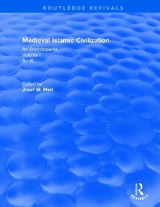 : Medieval Islamic Civilization (2006) edito da Taylor & Francis Ltd