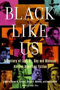 Black Like Us di Devon W. (Devon W. Carbado) Carbado edito da Cleis Press