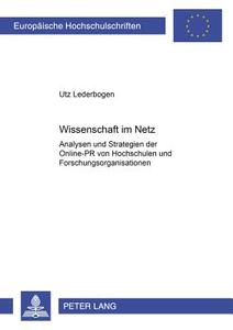 Wissenschaft im Netz di Utz Lederbogen edito da Lang, Peter GmbH