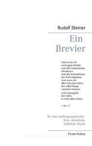 Ein Brevier di Rudolf Steiner edito da Books on Demand
