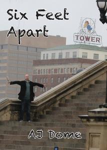 Six Feet Apart: Poetry from the Pandemic di Aj Dome edito da DODO PR