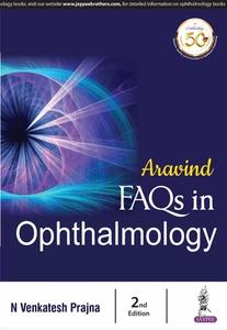 Aravind FAQs in Ophthalmology di N Venkatesh Prajna edito da Jaypee Brothers Medical Publishers