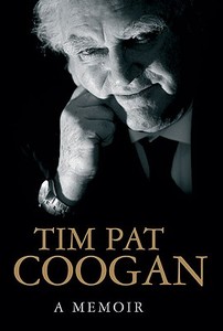 A Memoir di Tim Pat Coogan edito da Orion Publishing Group