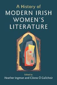 A History of Modern Irish Women's Literature edito da Cambridge University Press