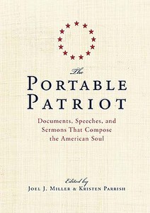 The Portable Patriot edito da Thomas Nelson Publishers