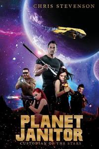 Planet Janitor di Chris Stevenson edito da Engage Books
