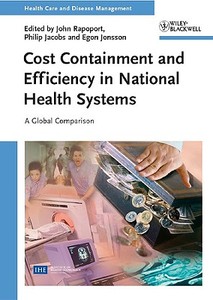Cost Containment and Efficiency in National Health Systems di J Rapoport edito da Wiley VCH Verlag GmbH