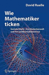 Wie Mathematiker Ticken di 9783642041112 edito da Springer