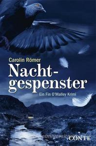 Nachtgespenster di Carolin Römer edito da Conte-Verlag