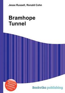 Bramhope Tunnel di Jesse Russell, Ronald Cohn edito da Book On Demand Ltd.