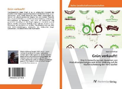 Grün verkauft! di Martin Schlösser edito da AV Akademikerverlag