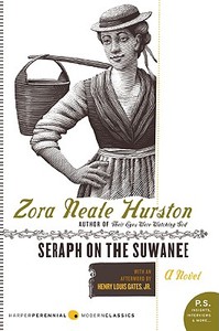 SERAPH SUWANEE              PB di Zora Neale Hurston edito da Perennial