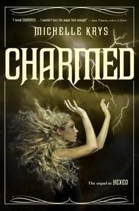 Charmed di Michelle Krys edito da Delacorte Press