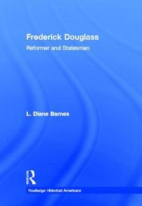 Frederick Douglass di L. Diane (Youngstown State University Barnes edito da Taylor & Francis Ltd