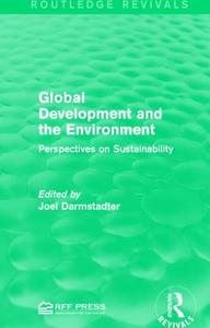 Global Development and the Environment edito da Taylor & Francis Ltd