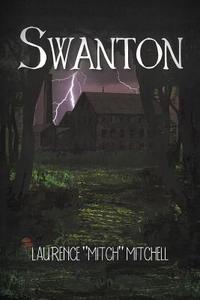 Swanton di Laurence Mitchell edito da AuthorHouse