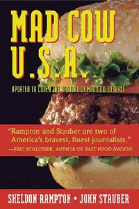 Mad Cow USA: Could the Nightmare Happen Here? di John Stauber edito da Common Courage Press