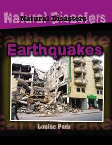 Earthquakes di Louise Park edito da Smart Apple Media