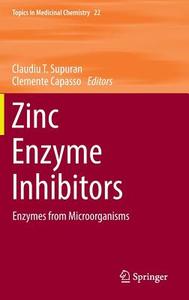 Zinc Enzyme Inhibitors edito da Springer-Verlag GmbH