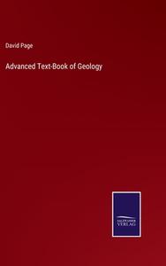 Advanced Text-Book of Geology di David Page edito da Salzwasser-Verlag
