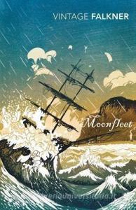 Moonfleet di John Meade Falkner edito da Vintage Publishing