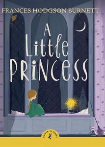 A Little Princess di Frances Hodgson Burnett edito da Penguin Books Ltd (UK)