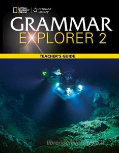 Grammar Explorer 2: Teacher's Guide di Rob Jenkins edito da Cengage Learning, Inc