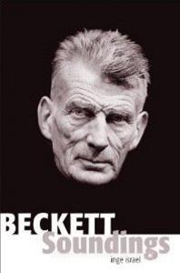 Beckett Soundings di Inge Israel edito da Ronsdale Press