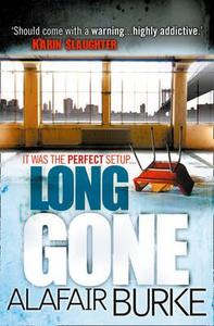 Long Gone di Alafair Burke edito da HarperCollins Publishers