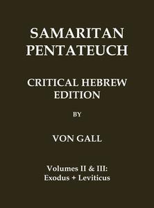 Samaritan Pentateuch di August Freiherrn von Gall edito da Independently Published
