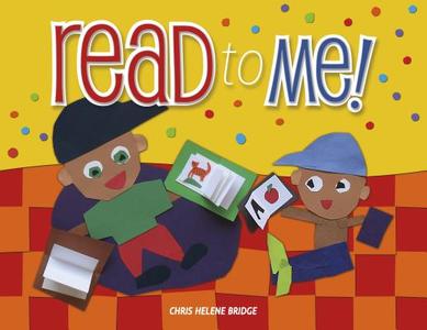 Read to Me! di Chris Bridge edito da BRIGHT SKY PUB