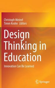 Design Thinking in Education edito da Springer International Publishing