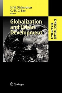 Globalization and Urban Development edito da Springer Berlin Heidelberg