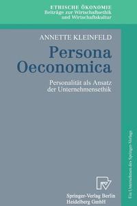 Persona Oeconomica di Annette Kleinfeld edito da Physica-Verlag HD