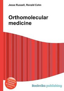 Orthomolecular Medicine edito da Book On Demand Ltd.