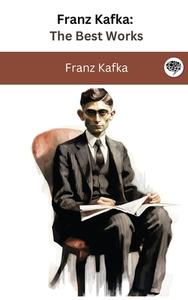 Franz Kafka di Franz Kafka edito da Grapevine India