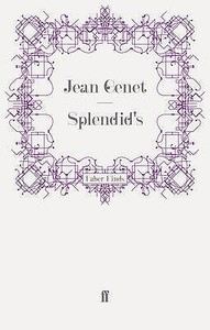 Splendid's di Jean Genet edito da Faber and Faber ltd.