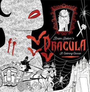 Dracula: A Coloring Classic di Bram Stoker edito da DOUBLEDAY & CO