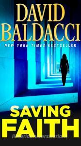 Saving Faith di David Baldacci edito da Grand Central Publishing