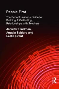 People First! di Leslie Grant, Angela Seiders, Jennifer Hindman edito da Taylor & Francis Ltd
