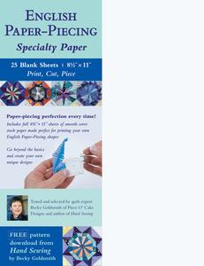 English Paper-Piecing Specialty Paper: 25 Blank Sheets, 8.5" X 11"; Print, Cut, Piece di Becky Goldsmith edito da C & T PUB