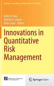Innovations in Quantitative Risk Management edito da Springer-Verlag GmbH